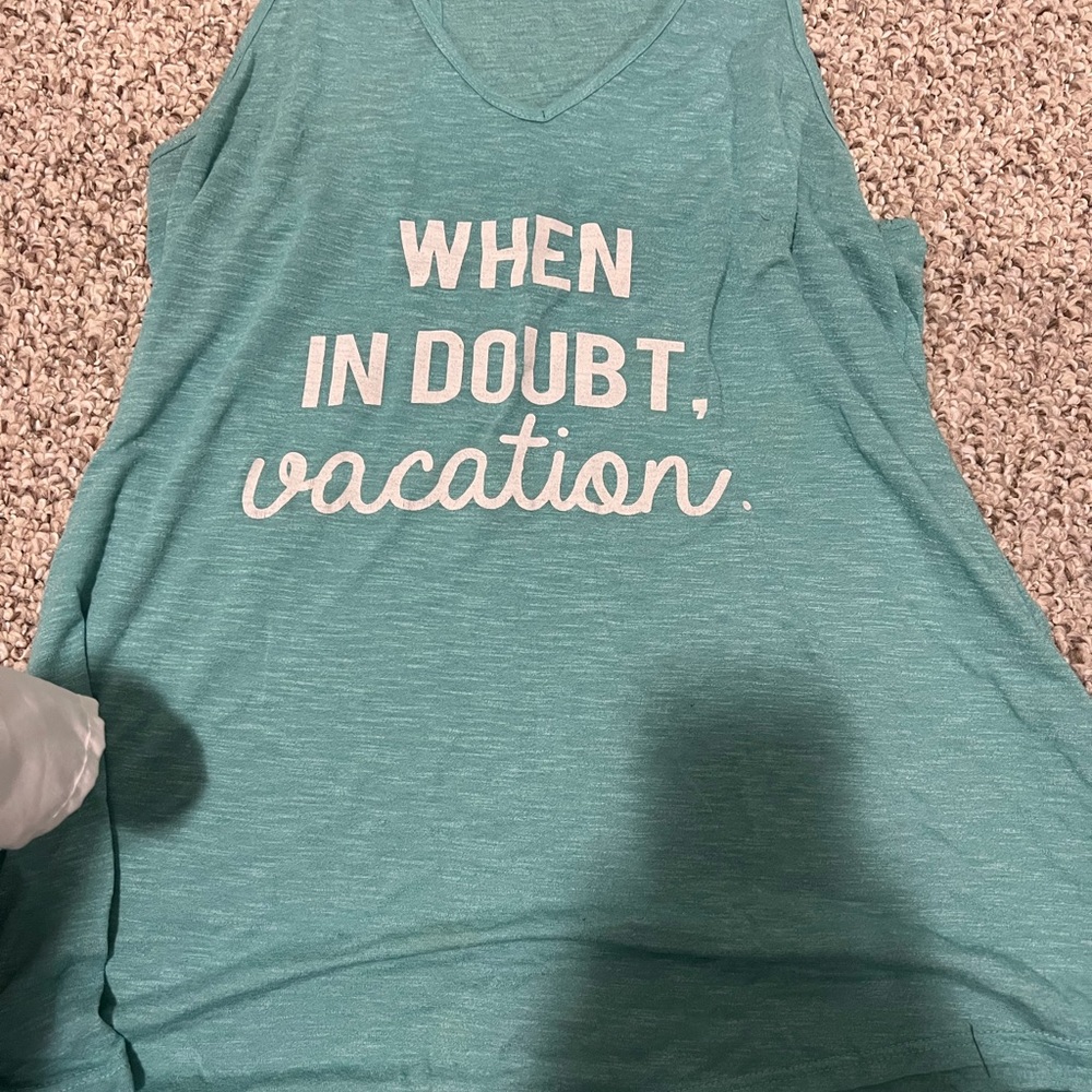 When in doubt vacation tank top
